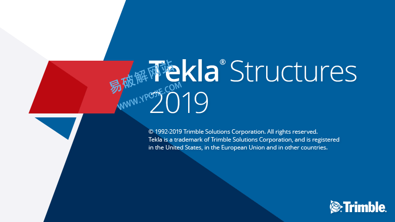 Tekla Structures 2019.4558 钢结构详图设计软件中文免费版-星谕软件